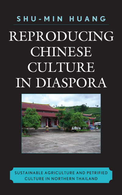 Cover des Buchs: Reproducing Chinese Culture in Diaspora