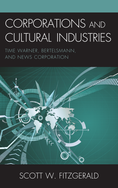 Cover des Buchs: Corporations and Cultural Industries