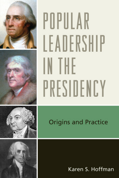Cover of book: Popular Leadership in the Presidency