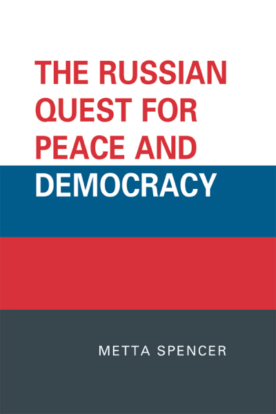 Cover des Buchs: The Russian Quest for Peace and Democracy