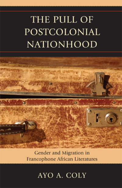 Cover des Buchs: The Pull of Postcolonial Nationhood
