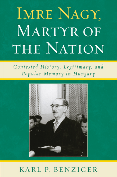 Cover of book: Imre Nagy, Martyr of the Nation
