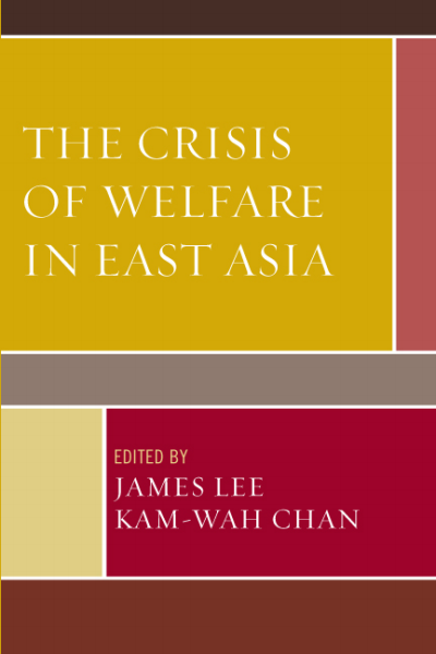Cover of book: The Crisis of Welfare in East Asia