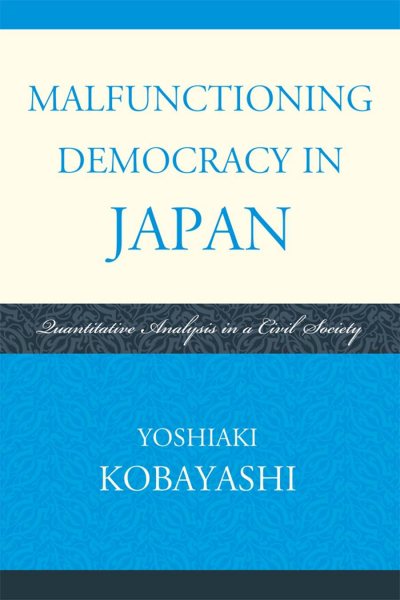 Cover des Buchs: Malfunctioning Democracy in Japan