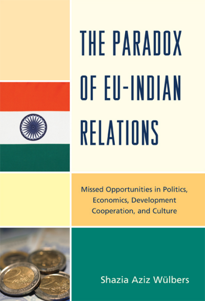 Cover des Buchs: The Paradox of EU-India Relations