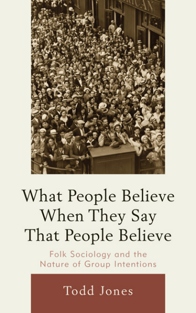 Cover of book: What People Believe When They Say That People Believe