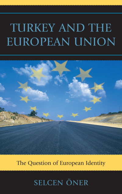 Cover des Buchs: Turkey and the European Union