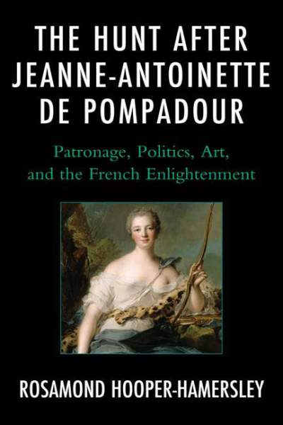 Cover of book: The Hunt after Jeanne-Antoinette de Pompadour