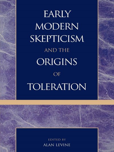 Cover des Buchs: Early Modern Skepticism and the Origins of Toleration
