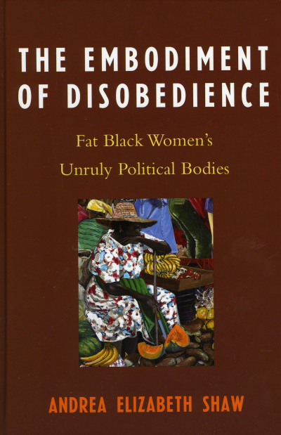 Cover of book: The Embodiment of Disobedience