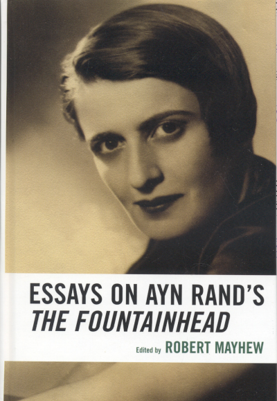 Cover des Buchs: Essays on Ayn Rand's the Fountainhead