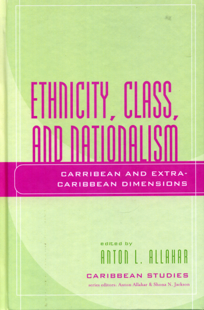 Cover of book: Ethnicity, Class, and Nationalism