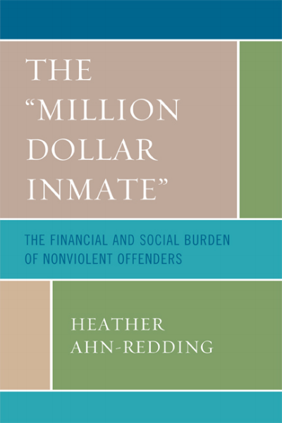 Cover of book: The 'Million Dollar Inmate'
