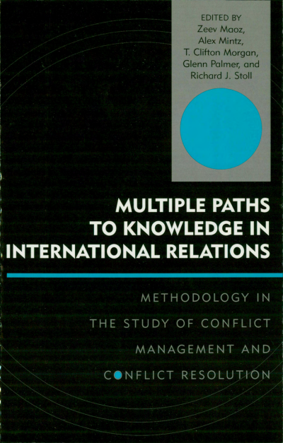 Cover des Buchs: Multiple Paths to Knowledge in International Relations