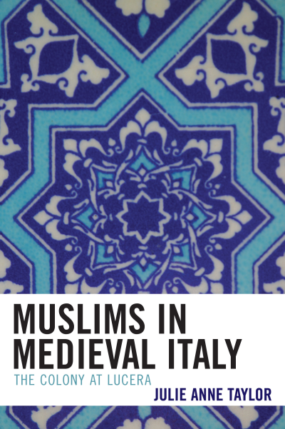 Cover of book: Muslims in Medieval Italy