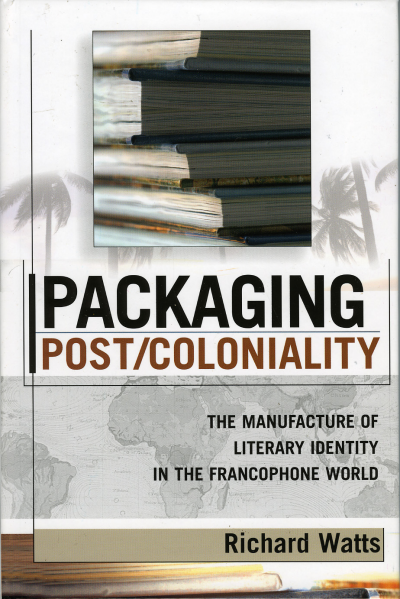 Cover of book: Packaging Post/Coloniality