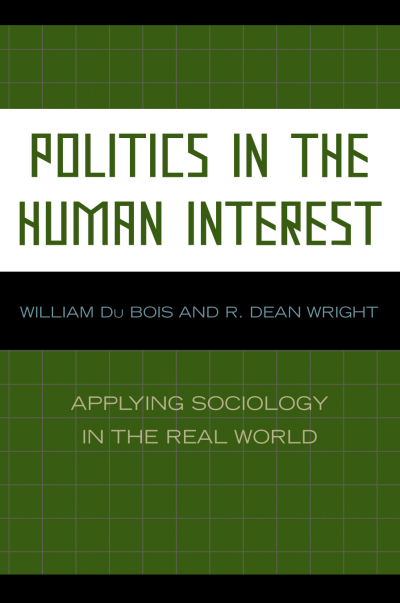 Cover des Buchs: Politics in the Human Interest