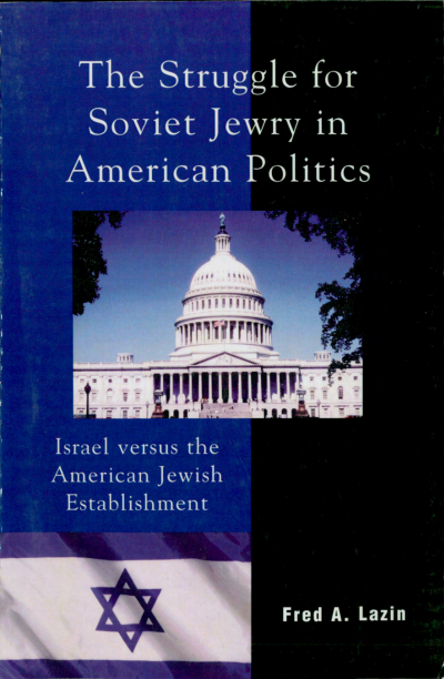 Cover of book: The Struggle for Soviet Jewry in American Politics