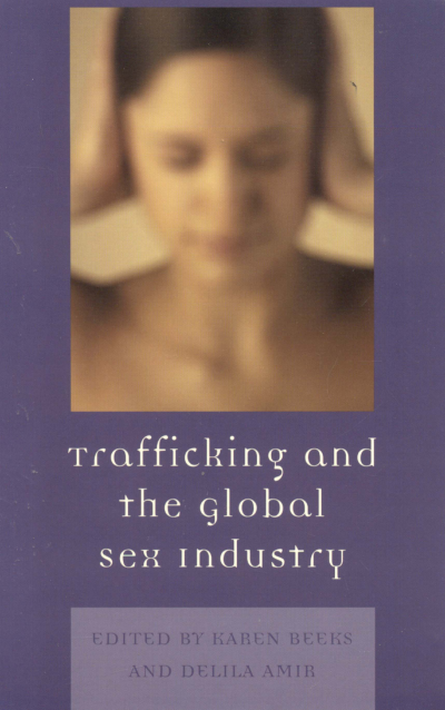 Cover des Buchs: Trafficking and the Global Sex Industry