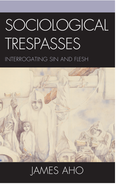 Cover of book: Sociological Trespasses