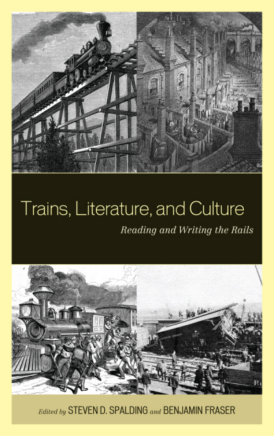 Cover des Buchs: Trains, Literature, and Culture