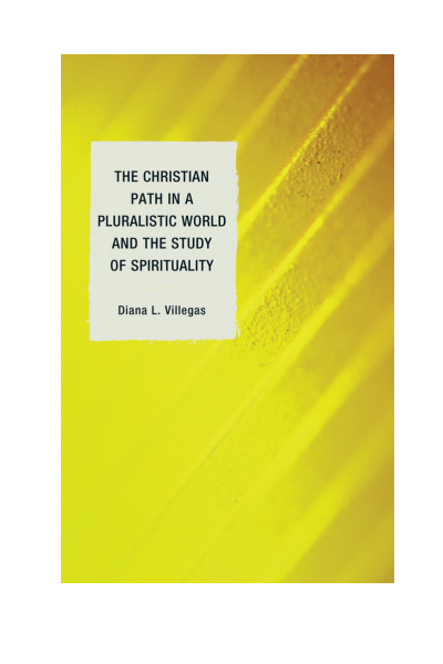 Cover des Buchs: The Christian Path in a Pluralistic World and the Study of Spirituality