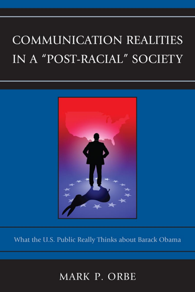 Cover of book: Communication Realities in a Post-Racial Society