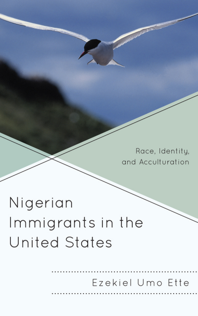 Cover of book: Nigerian Immigrants in the United States