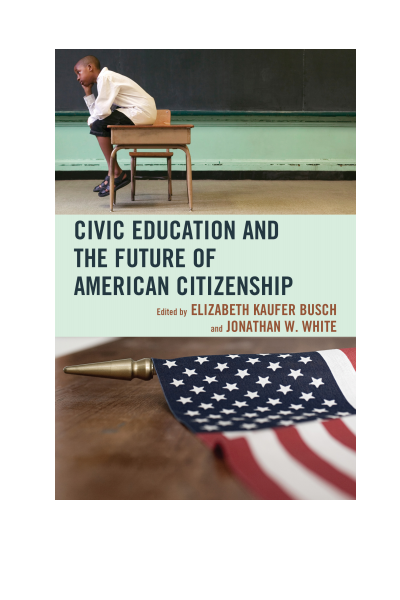 Cover des Buchs: Civic Education and the Future of American Citizenship