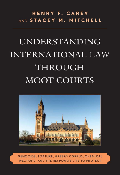 Cover des Buchs: Understanding International Law Through Moot Courts
