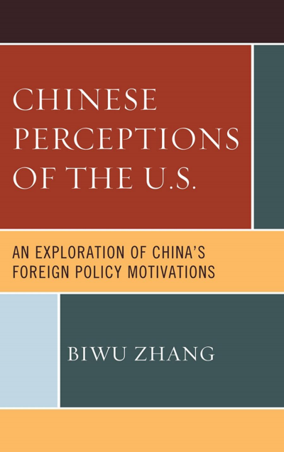Cover des Buchs: Chinese Perceptions of the U. S.