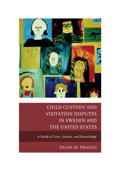 Cover des Buchs: Child Custody and Visitation Disputes in Sweden and the United States