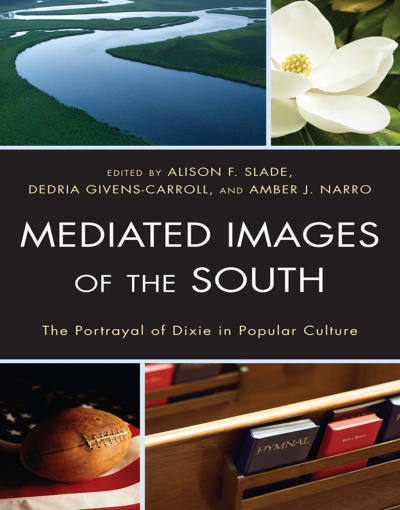 Cover of book: Mediated Images of the South