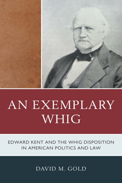 Cover of book: An Exemplary Whig
