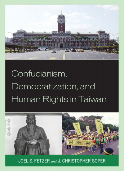 Cover des Buchs: Confucianism, Democratization, and Human Rights in Taiwan