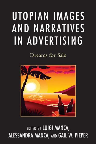 Cover des Buchs: Utopian Images and Narratives in Advertising