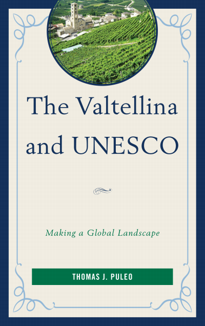 Cover des Buchs: The Valtellina and UNESCO
