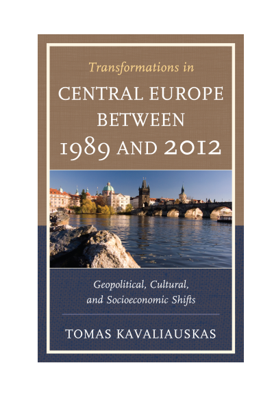 Cover des Buchs: Transformations in Central Europe Between 1989 And 2012