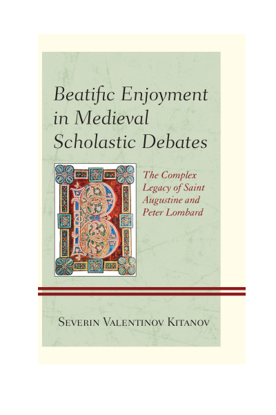 Cover des Buchs: Beatific Enjoyment in Medieval Scholastic Debates