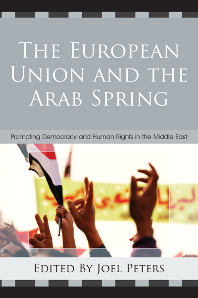 Cover des Buchs: The European Union and the Arab Spring