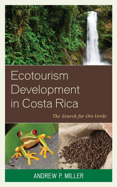 Cover des Buchs: Ecotourism Development in Costa Rica