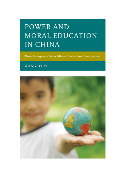 Cover of book: Power and Moral Education in China