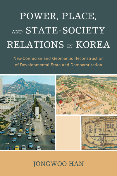 Cover of book: Power, Place, and State-Society Relations in Korea