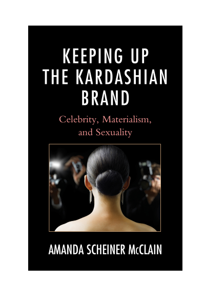 Cover of book: Keeping up the Kardashian Brand