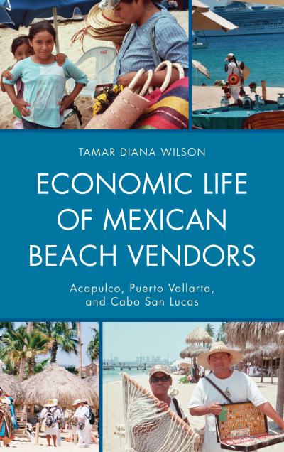 Cover des Buchs: Economic Life of Mexican Beach Vendors