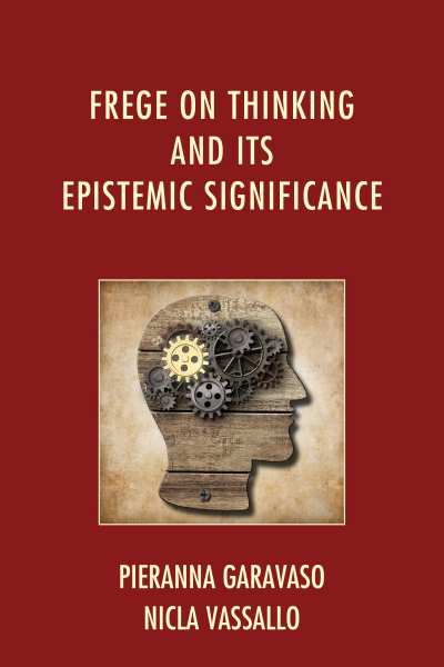 Cover of book: Frege on Thinking and Its Epistemic Significance