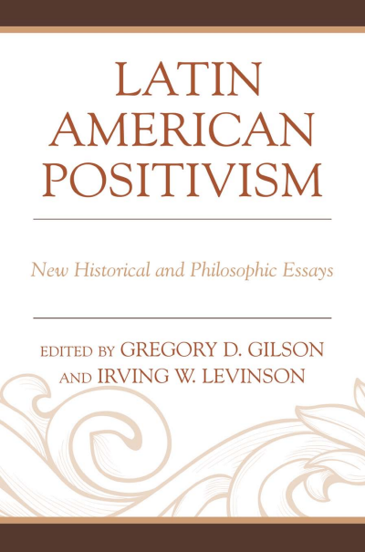 Cover of book: Latin American Positivism