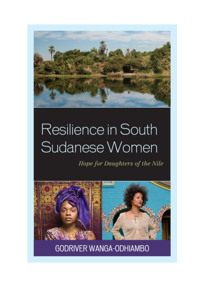 Cover of book: Resilience in South Sudanese Women