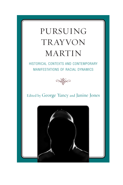 Cover of book: Pursuing Trayvon Martin