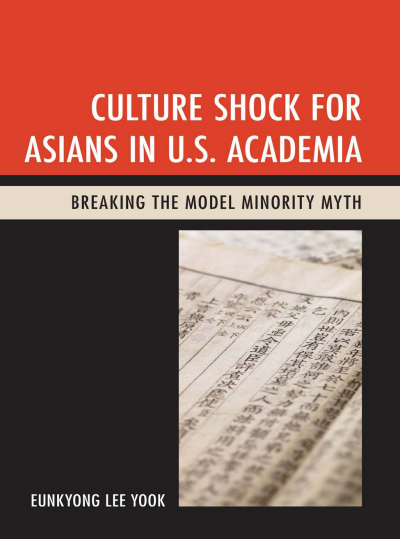 Cover of book: Culture Shock for Asians in U. S. Academia